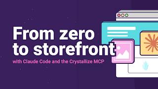 From zero to storefront: building a B2B tool store with Claude Code and the Crystallize MCP