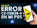 Cómo Solucionar el Error CE-112839-4 de un PS5 con la Conexión