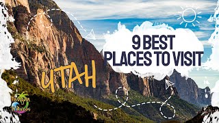These are the 9 Best Places to Visit in Utah