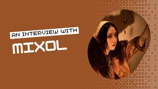 MIXOL   an interview on her debut EP The Fool out June 15th and her new single Mixologist