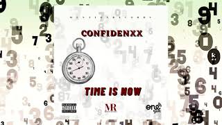 Confidenxx - Time Is Now Official Visualizer