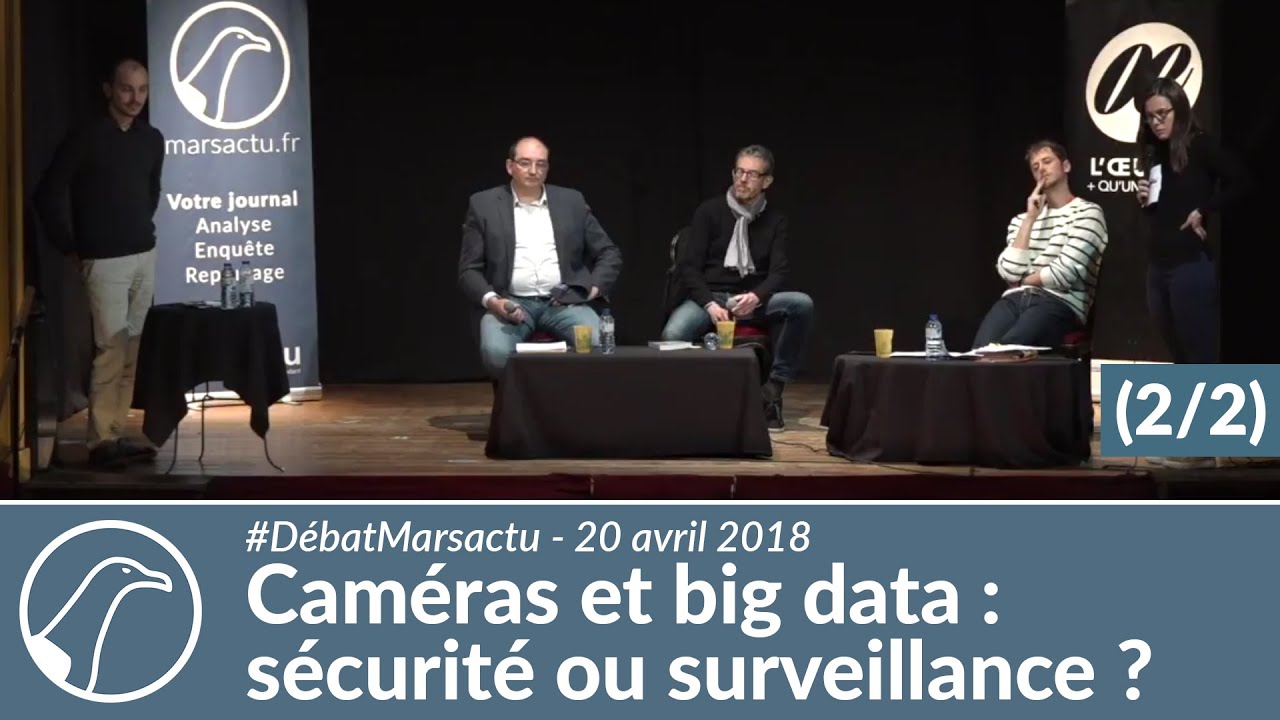 Débat Marsactu - Camera et Big data - Partie 2/2