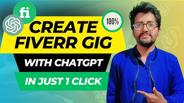 "Creating a Fiverr Gig with ChatGPT: How to Write Best Fiverr Gig Description with ChatGPT"
