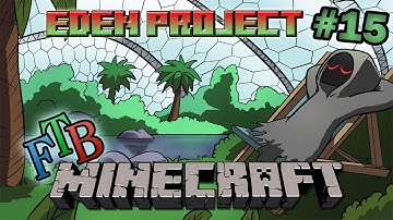 Minecraft Feed the Beast -  Eden Project - Flying Cows Grill (Part 15)