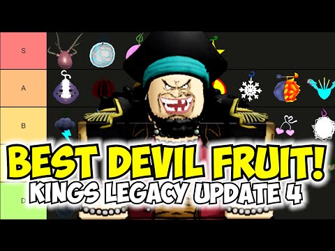 🔥New Fruit Tier List in King Legacy [UPDATED] 