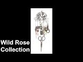 Wild Rose Collection