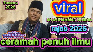 Download lagu KH, MUHAMMAD NURDIN LATEST 2026, CIKALONGKULON CIANJUR #MIFTAHUL HUDA MOSQUE GEMPOL TEMPURAN KARA...
