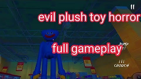 evil plush toy horror full gameplay