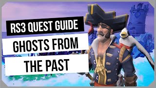 RS3: Ghosts from the Past 2024 Quest Guide - Ironman Friendly - RuneScape 3