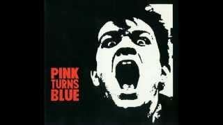 Pink Turns Blue - Kiss Of Death