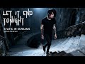 Let It End Tonight - Static in Screams [Emotional Post-Hardcore / Metal]