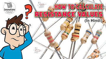 How to Calculate the Value of a Resistor/Resistance by Color | Resistor Identification by Colour