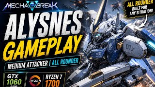 Mecha BREAK Ryzen 7 1700 Gigabyte GTX 1060 6GB Gameplay Alysnes All Rounder test