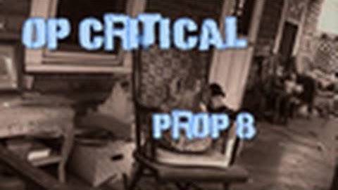 Prop 8 - Op-Critical and JTMP