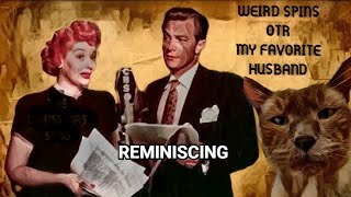 MY FAVORITE HUSBAND WITH LUCILLE BALL - REMINISCING #oldtimeradio