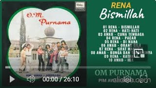 OM PURNAMA  -  BISMILLAH FULL ALBUM
