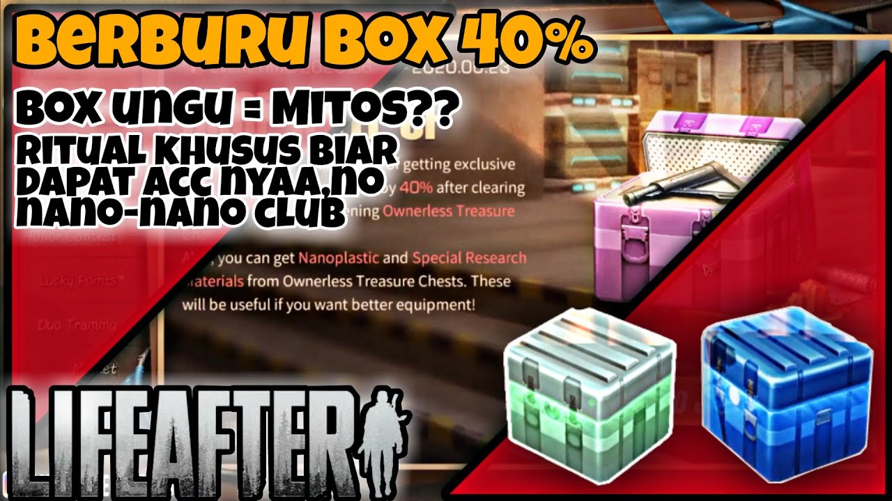 Ritual khusus buat dapatin item di box 40%, MITOS?? | LifeAfter