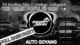DJ Serpihan Rasa TOP REMIX POPULER 2020
