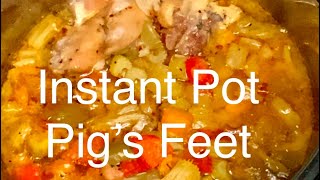 Pig’s Feet / How to make Pig’s Feet in the Instant Pot / Pig’s Trotter