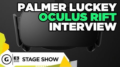 Palmer Luckey Oculus Rift Interview - E3 2015 Stage Show