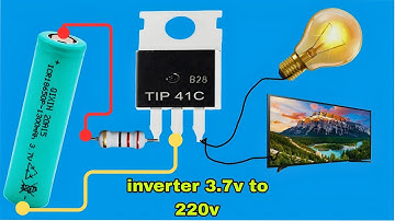 Inverters That Take 3.7v to Efficiently MAKE 220vUsing Tip4lc