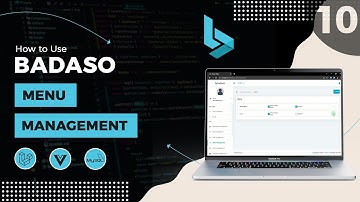 10. How to use Badaso Menu Management - Badaso Getting Started