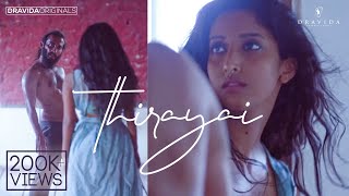 Thirayai: music | body love. featuring: ketaki narayan & mohammed
fawas ameer hamsa directed by: shajeer basheer dev line producer:
jijith nambra...