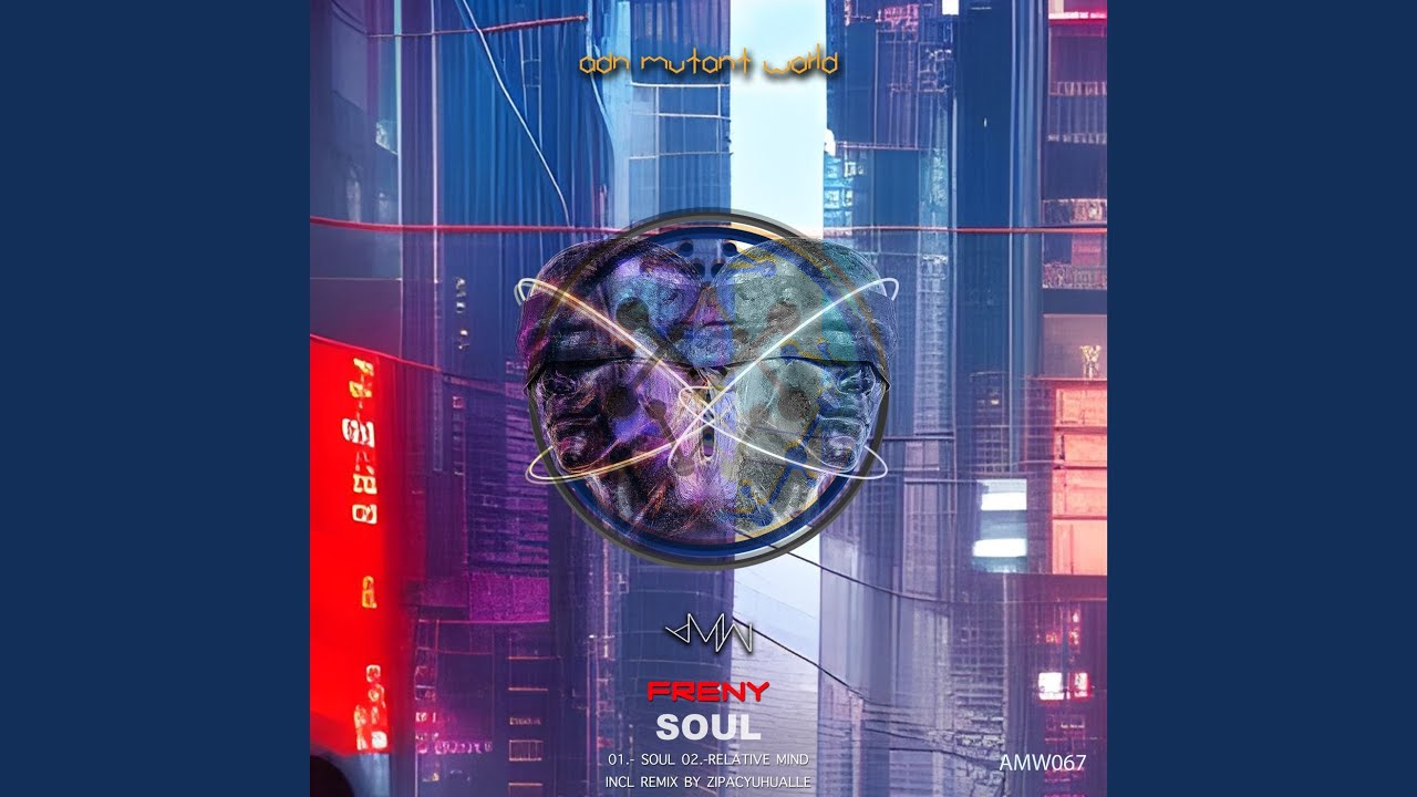 Soul (Zipacyuhualle Remix)