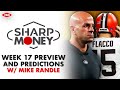 Previewing the nfl week 17 card with mike randle