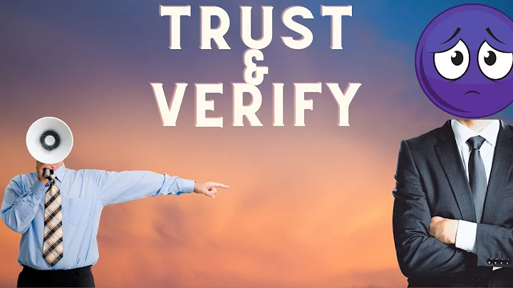 The Trust, But Verify Method - Work Theory