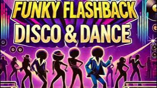 Funky Flashback Disco & Dance