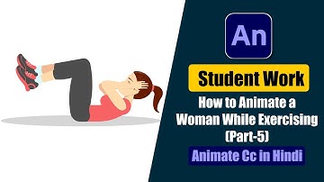 Student Work Animate cc Tutorial | Animate a Woman While Exercising in Animate Cc Hindi? (Part-5)