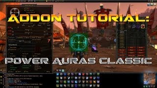 World of Warcraft - Addon Tutorial: Power Auras Classic