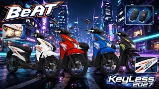 ALL NEW HONDA BeAT 2027 Keyless #hondabeat #beat110 #hondabeat110 #HondaBeatCambodia #HondaBeatv4 