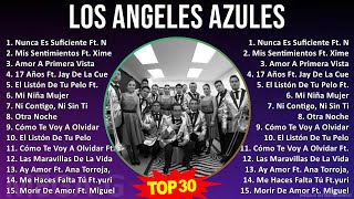 L o s A n g e l e s A z u l e s 2024 MIX Las Mejores Canciones ~ 1970s Music ~ Top Latin, Mexica...