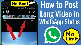 How To Post Long Video on WhatsApp Status