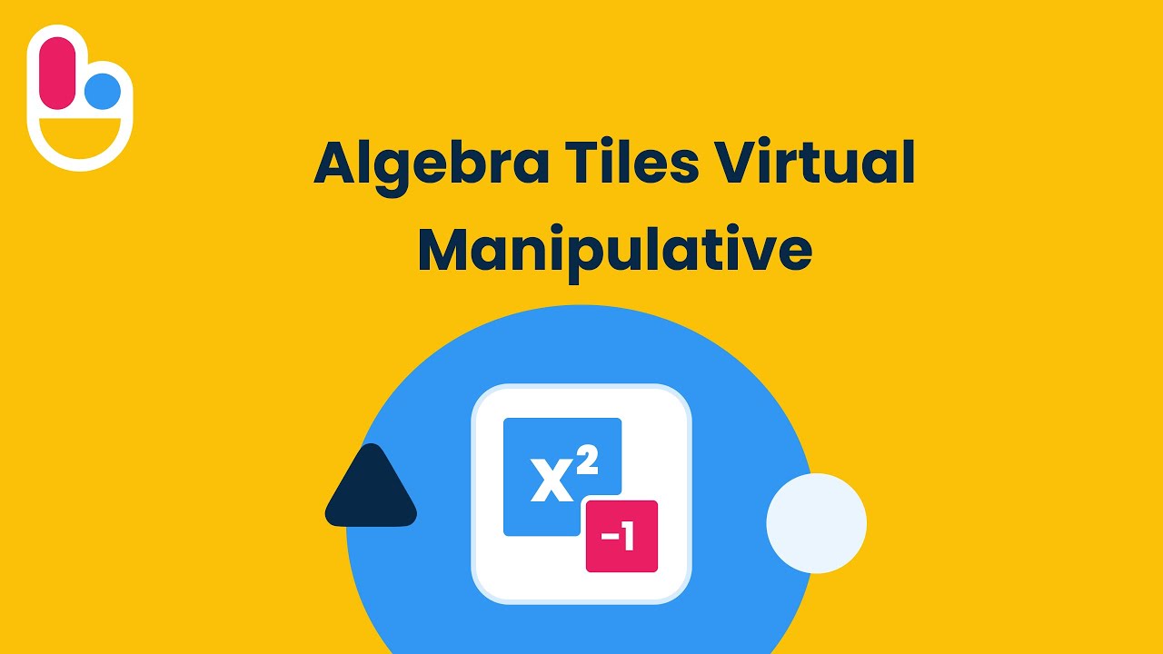 Algebra Tiles Virtual Manipulative Youtube