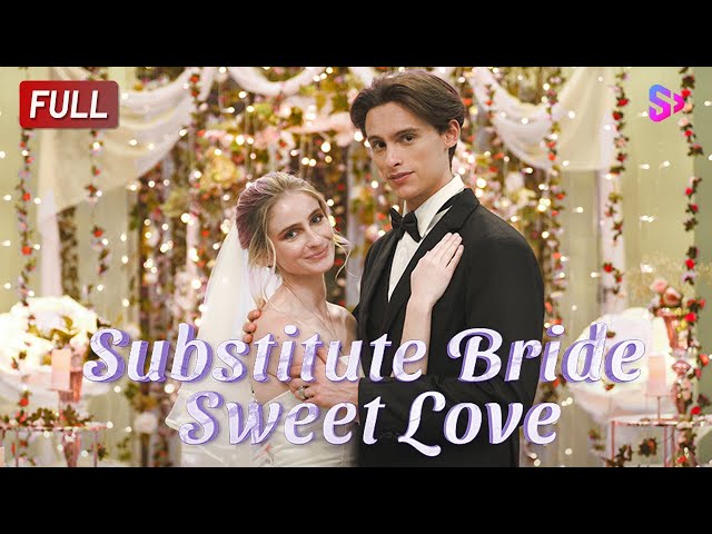 Substitute Bride, Sweet Love