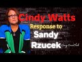 Cindy Watts response to Sandy's Letter