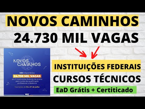 NOVOS CAMINHOS INSCRIÇÃO 2020 - COMO SE INSCREVER?  24.730 MIL VAGAS