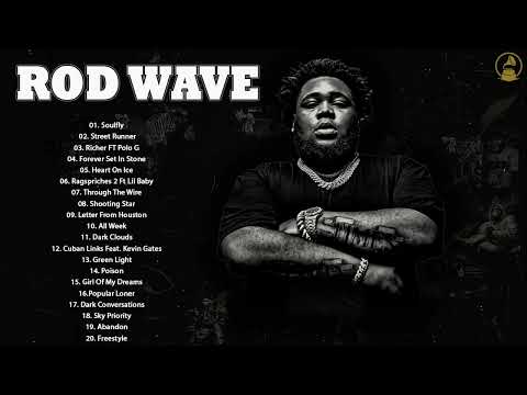 Rodwave New Top Album 2023 Greatest Hits 2023 Full Album Playlist Best Songs Hip Hop 2023