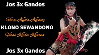 KLONO SEWANDONO - VERSI KUDA KEPANG - TERBARU 2021