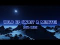 Ava Max – Hold up (wait a minute) (Lyrics)