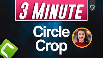How to Crop a Video or Image in Camtasia (Circle Crop + Square and Rectangular Crop)