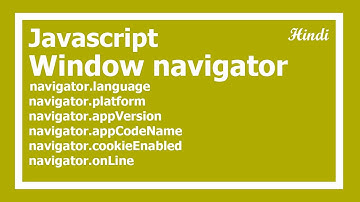 99. javascript window navigator in Hindi