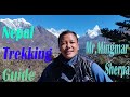 Nepal trekking guide mrmingmar sherpa