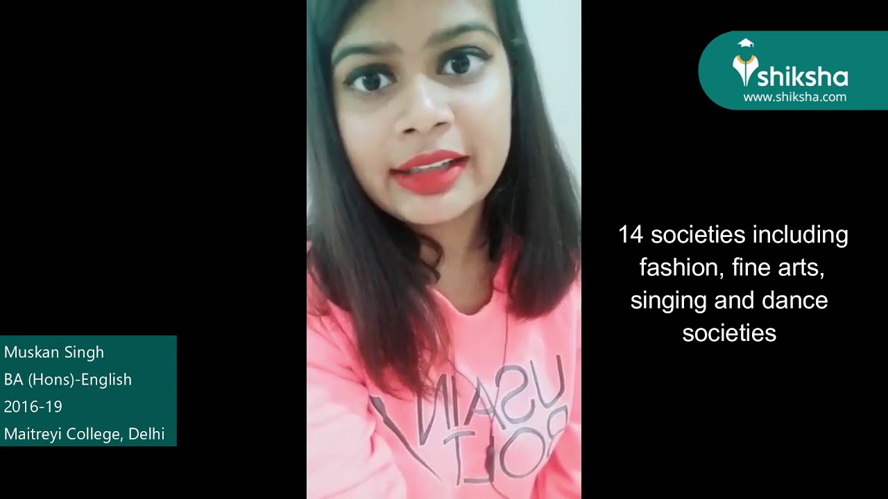 Maitreyi College, Delhi - College Review by the Students