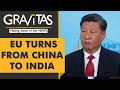 Gravitas: EU choses India over China for free trade