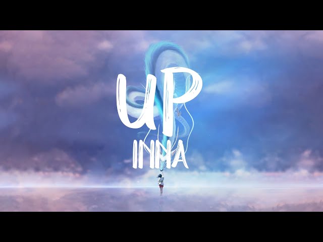Up - INNA (Lyrics + Vietsub) ♫ class=