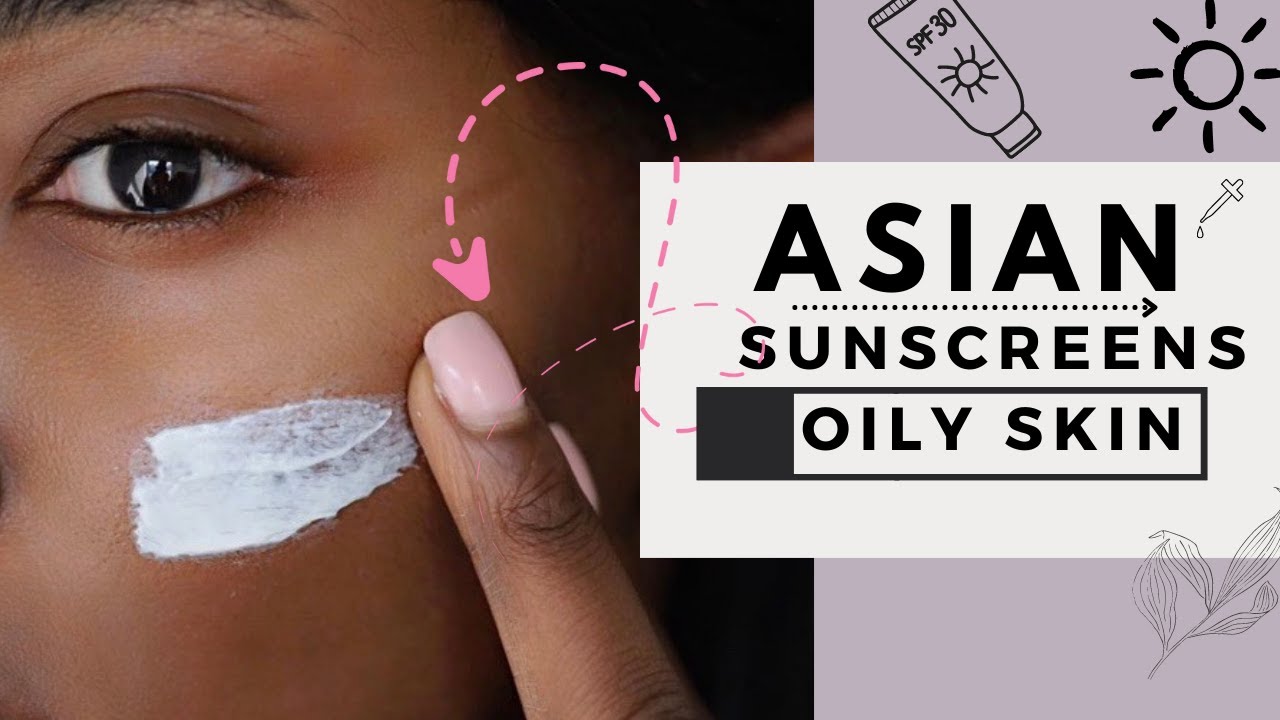3 Best Asian K Beauty Sunscreens for Oily AcneProne skin Chemist POV